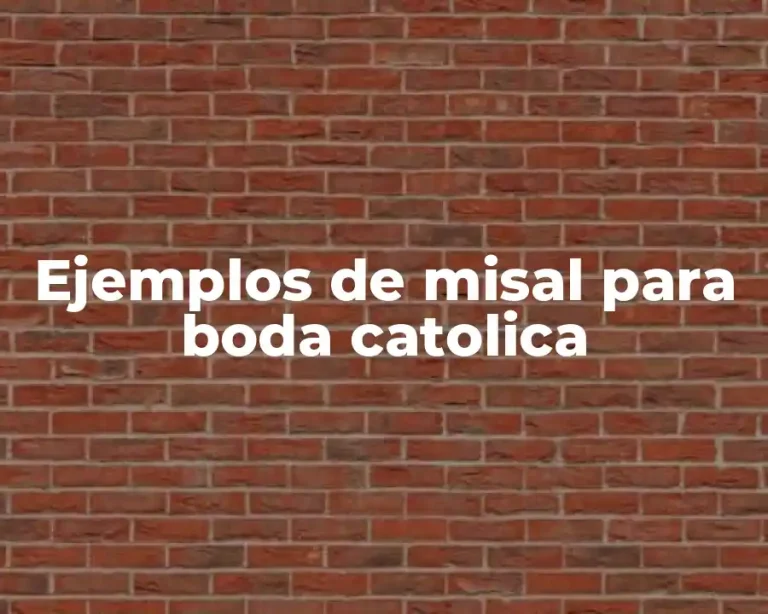 Ejemplos de misal para boda catolica