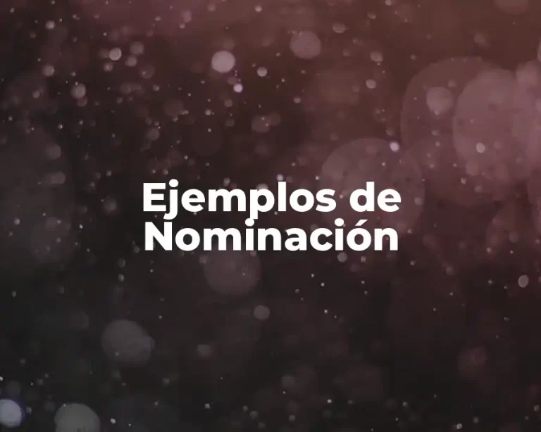 Ejemplos de Nominación