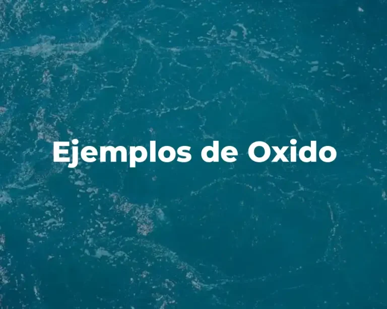 Ejemplos de Oxido