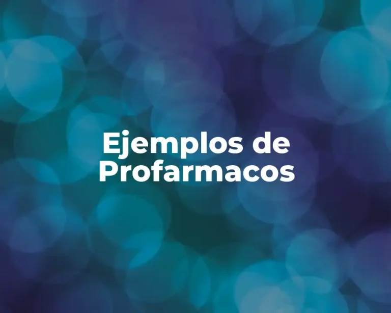 Ejemplos de Profarmacos