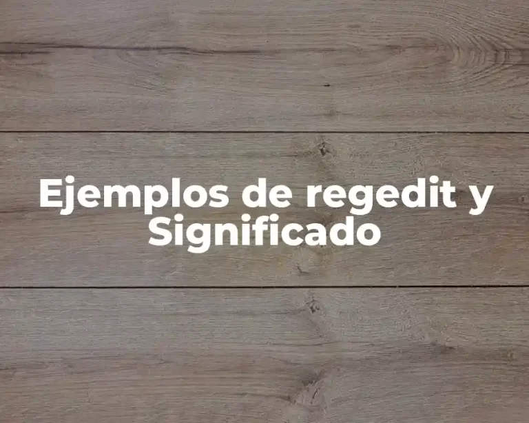 Ejemplos de regedit y Significado