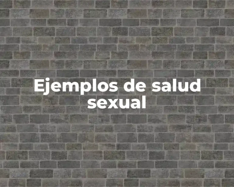 Ejemplos de salud sexual