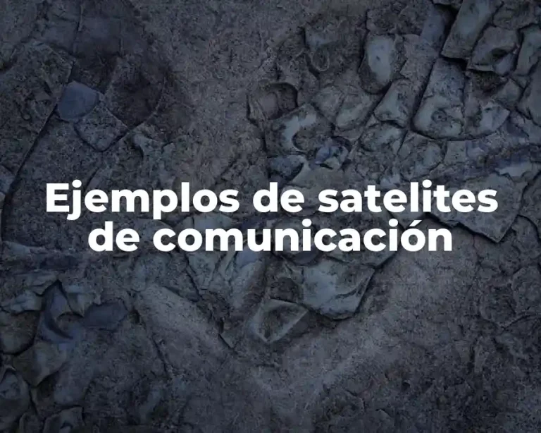 Ejemplos de satelites de comunicación