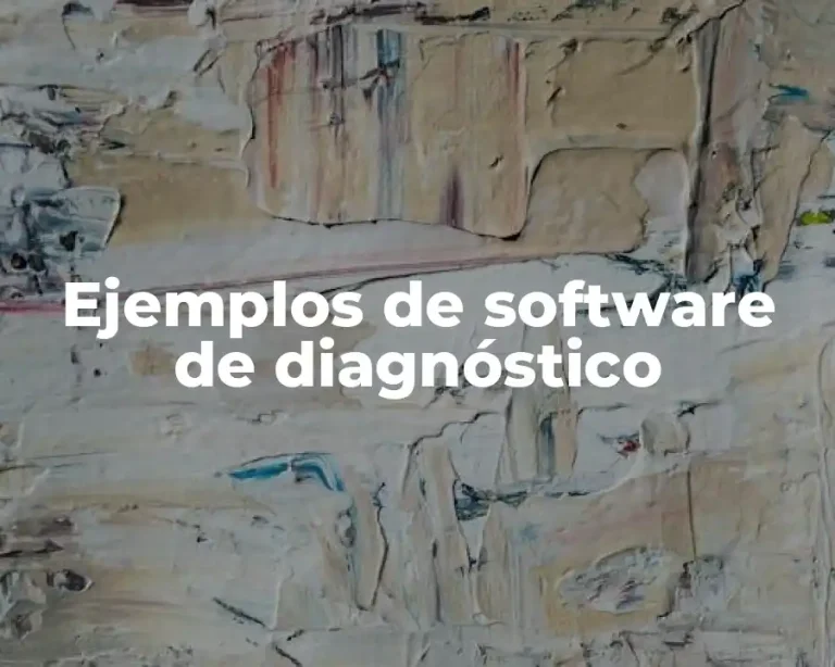 Ejemplos de software de diagnóstico