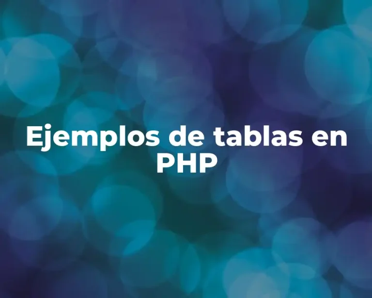 Ejemplos de tablas en PHP