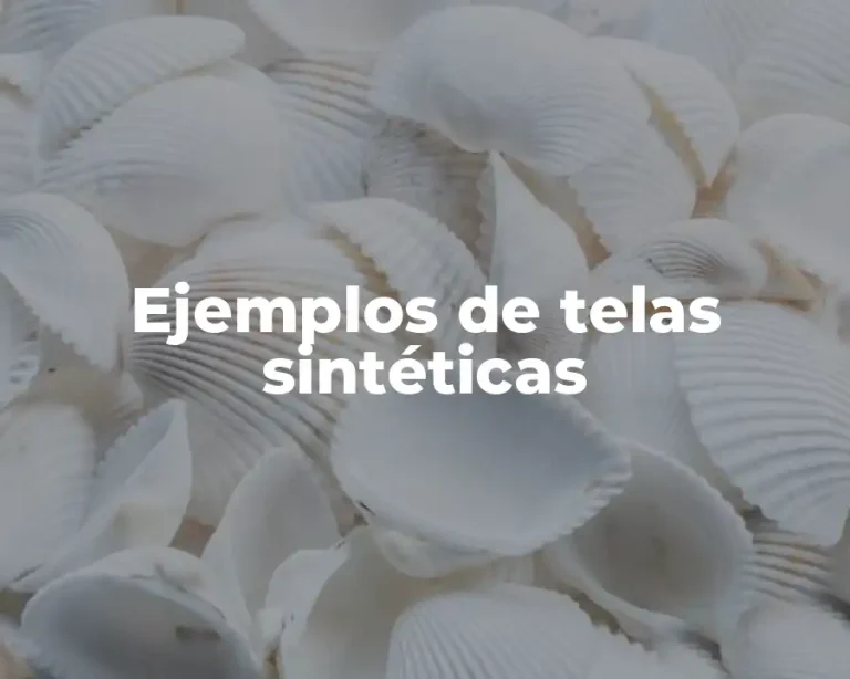 Ejemplos de telas sintéticas
