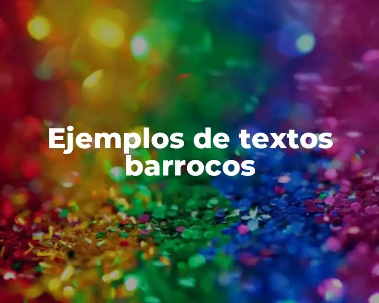 Ejemplos de textos barrocos
