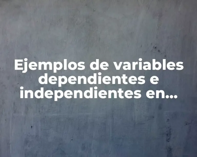 Ejemplos de variables dependientes e independientes en análisis de redes y Significado