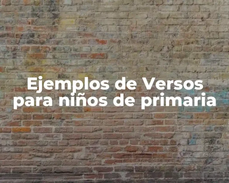 Ejemplos de Versos para niños de primaria