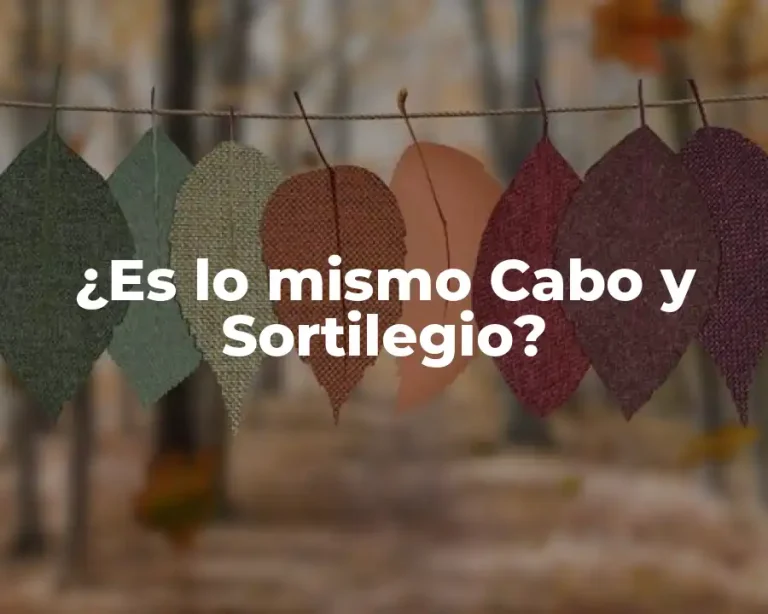 ¿Es lo mismo Cabo y Sortilegio?