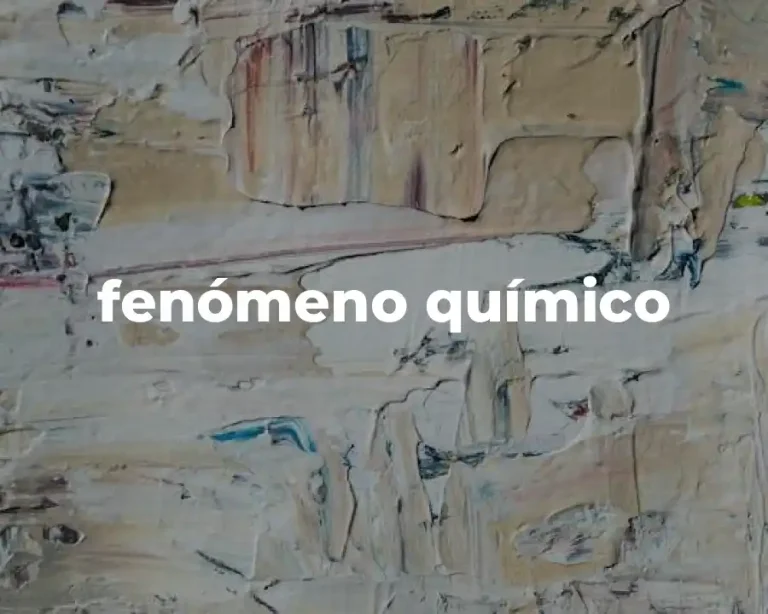 fenómeno químico