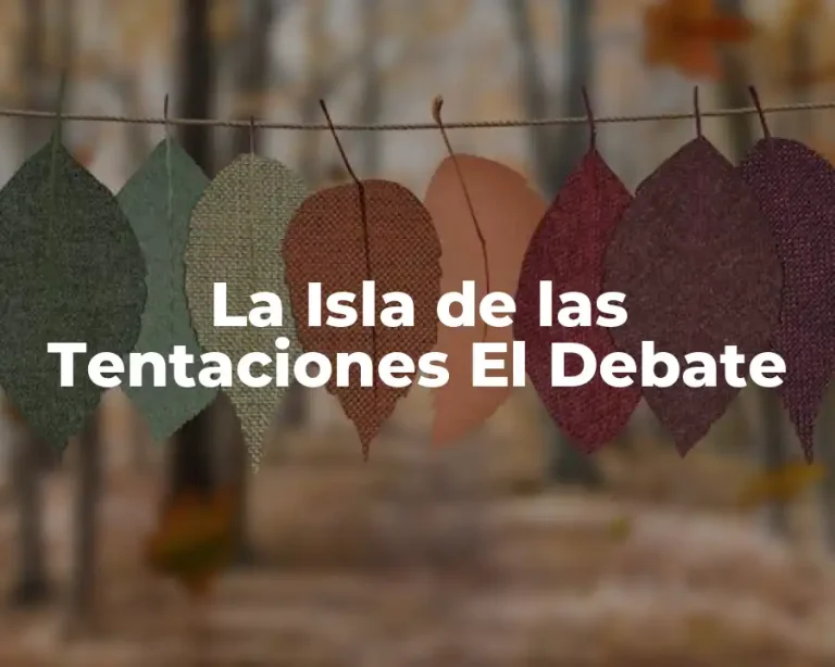 La Isla de las Tentaciones El Debate