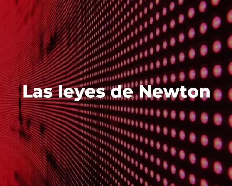 Las leyes de Newton