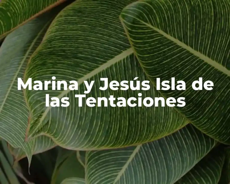 Marina y Jesús Isla de las Tentaciones