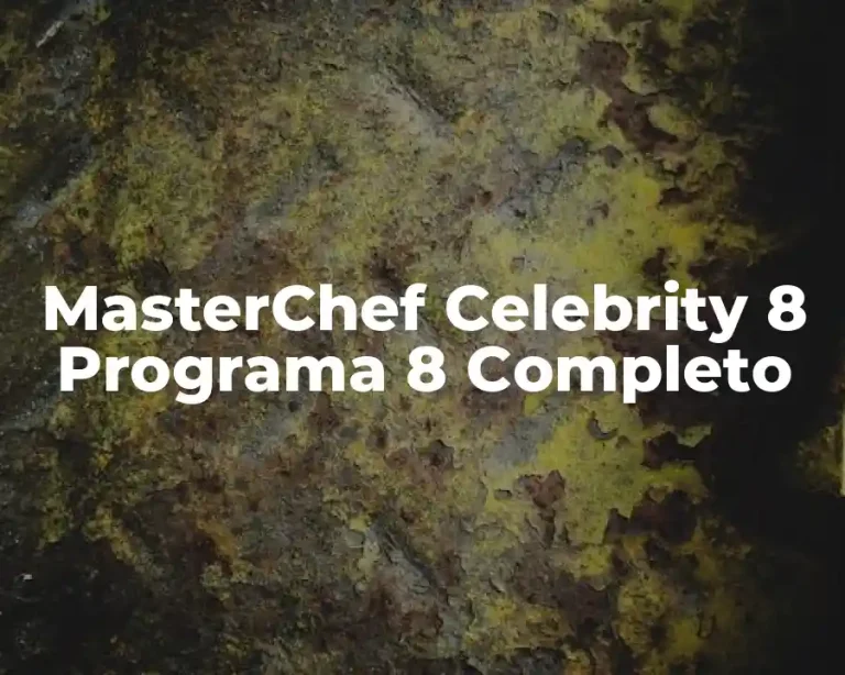 MasterChef Celebrity 8 Programa 8 Completo