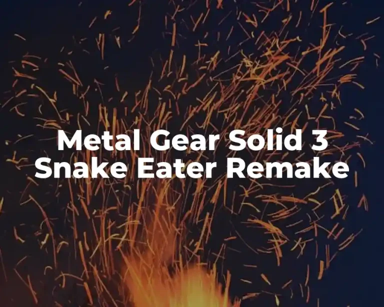 Metal Gear Solid 3 Snake Eater Remake