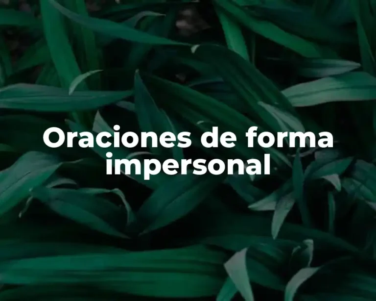 Oraciones de forma impersonal