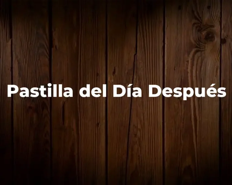 Pastilla del Día Después