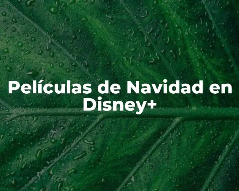 Películas de Navidad en Disney+