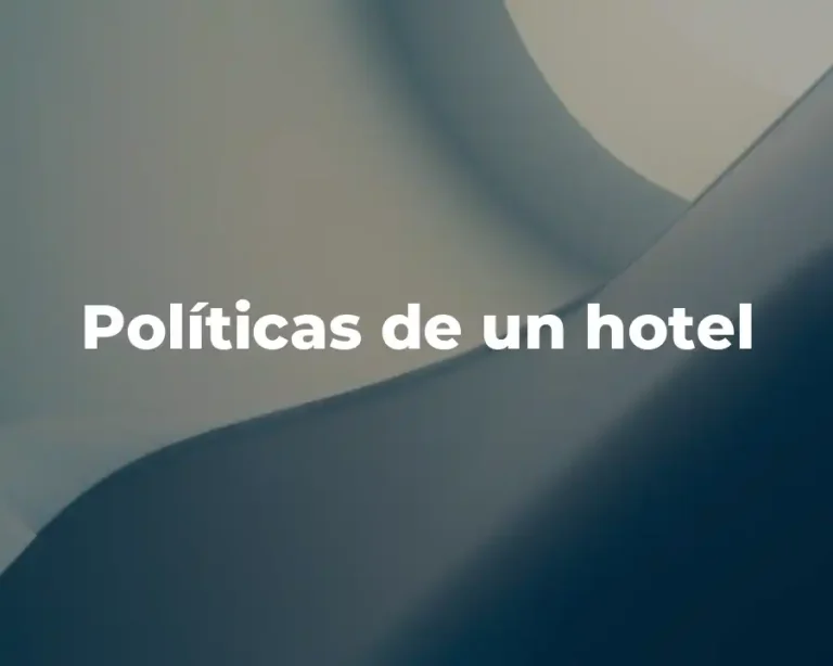 Políticas de un hotel