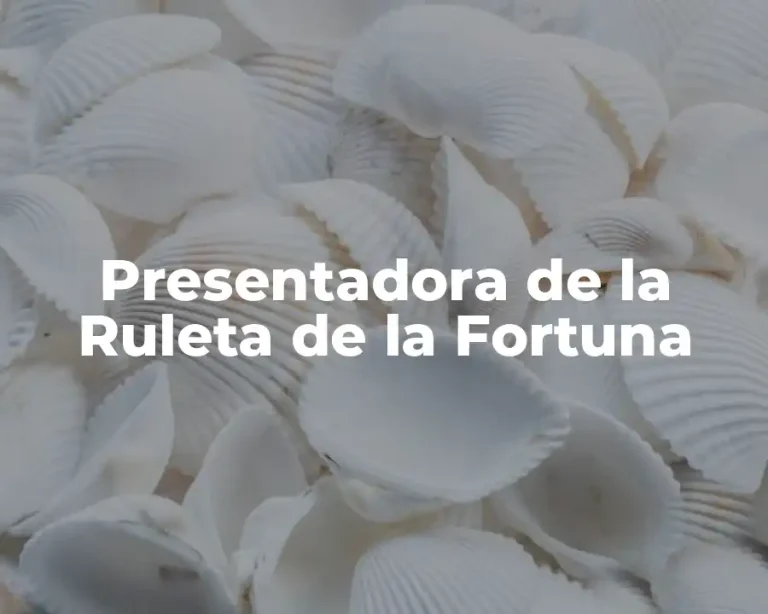 Presentadora de la Ruleta de la Fortuna