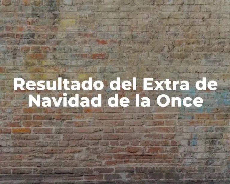 Resultado del Extra de Navidad de la Once