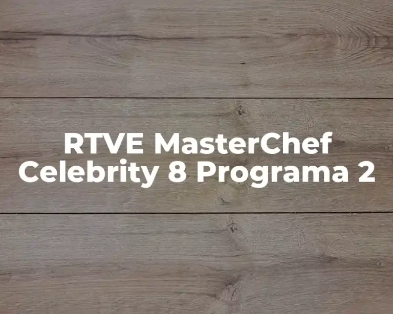 RTVE MasterChef Celebrity 8 Programa 2