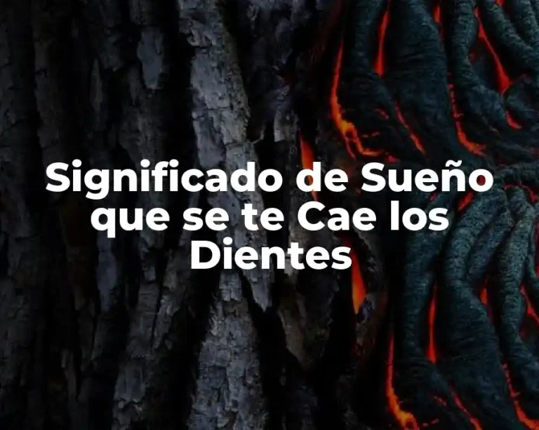 Significado de Sueño que se te Cae los Dientes