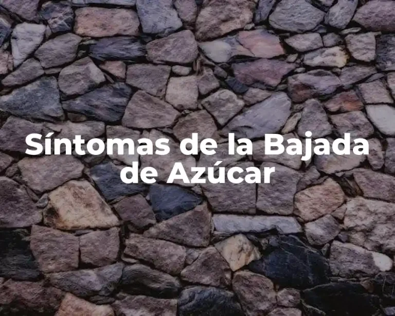 Síntomas de la Bajada de Azúcar