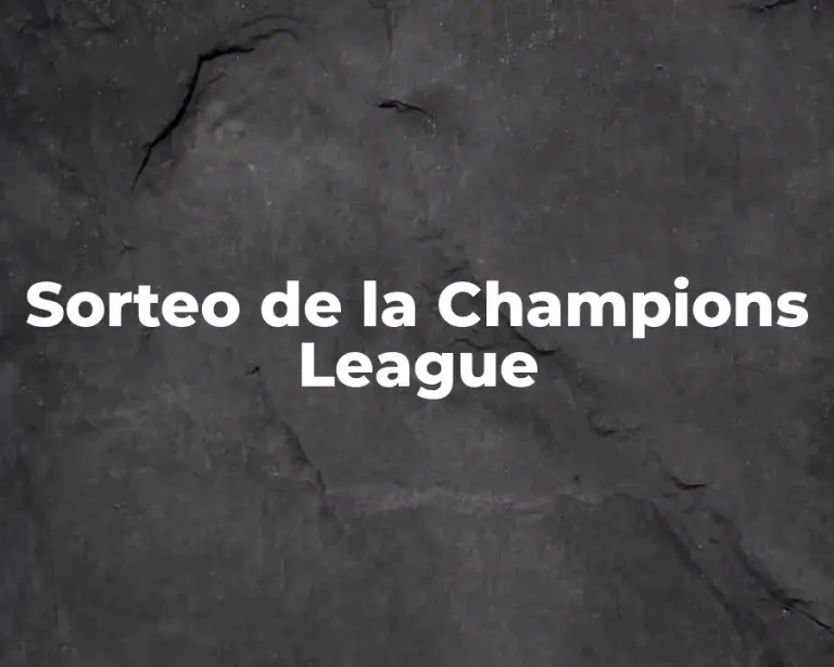 Sorteo de la Champions League