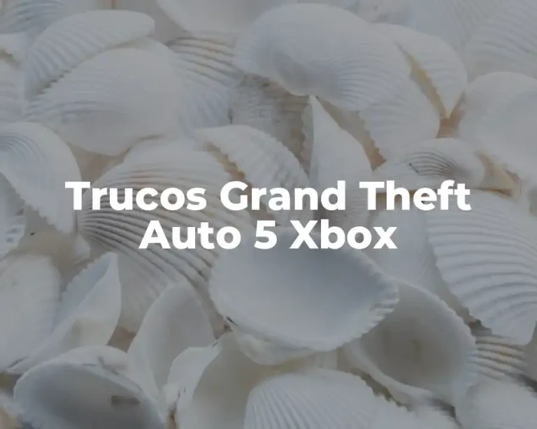 Trucos Grand Theft Auto 5 Xbox